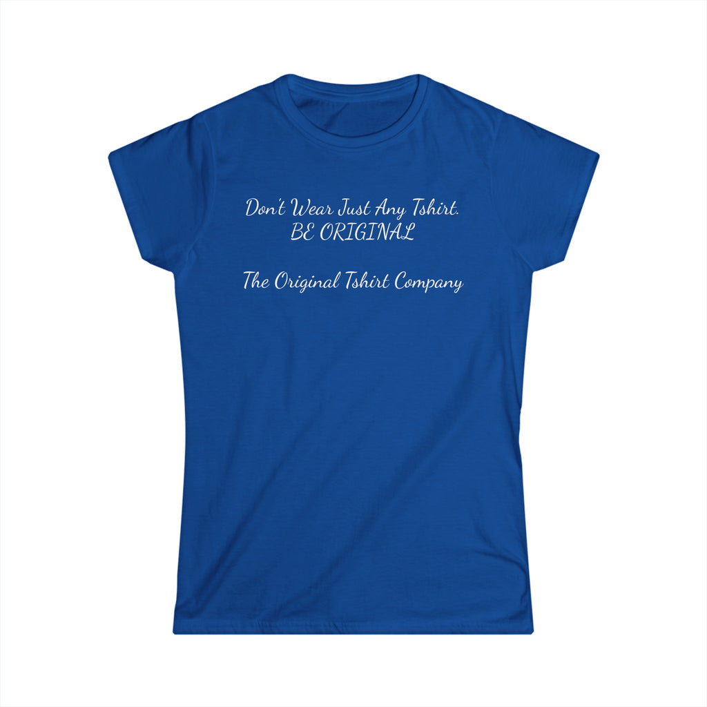 BE ORIGINAL Women's Softstyle Tee